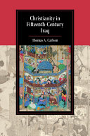 Christianity in Fifteenth-Century Iraq