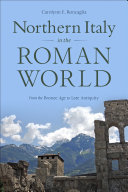 Northern Italy in the Roman World