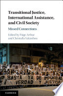Transitional Justice  International Assistance  and Civil Society