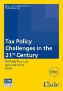 Tax Policy Challenges in the 21st Century