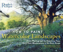 How to Paint Watercolor Landscapes