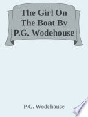 The Girl On The Boat By P G  Wodehouse Book