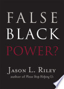 False Black Power  Book PDF