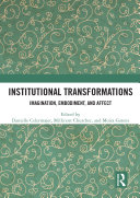 Institutional Transformations