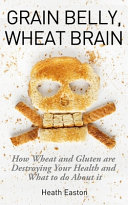 Grain Belly  Wheat Brain Book