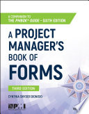 A Project Manager s Book of Forms Book PDF