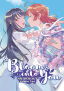 Bloom Into You Anthology Volume Two Book