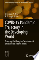 COVID 19 Pandemic Trajectory in the Developing World