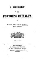 A History of the Fortress of Malta