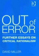 Out of Error: Further Essays on Critical Rationalism