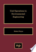 Unit Operations in Environmental Engineering Book