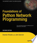 Foundations of Python Network Programming Book