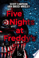 Five nights at Freddy's. The twisted ones