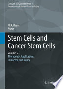 Stem Cells and Cancer Stem Cells  Volume 5