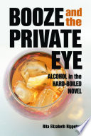 Booze and the Private Eye PDF Book By Rita Elizabeth Rippetoe