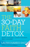 The 30 Day Faith Detox Book