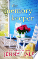 The Memory Keeper  A heartwarming  feel good romance Book