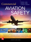 Commercial Aviation Safety, Sixth Edition Pdf/ePub eBook