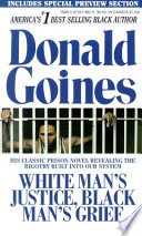 White Man s Justice  Black Man s Grief Book