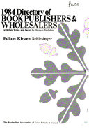Directory of Book Publishers and Wholesalers with Their Terms, and Agents for Overseas Publishers