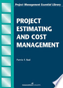 Project Estimating and Cost Management