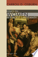 Essays On Women In Earliest Christianity Volume 1