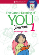 The Care and Keeping of You Journal 1