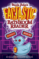 Uncle John s FACTASTIC Bathroom Reader
