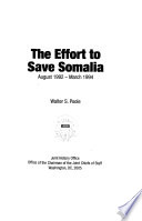 The Effort to Save Somalia  August 1992 March 1994 Book PDF