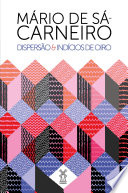 Dispersão & Indícios de oiro PDF Book By Mário de Sá-Carneiro