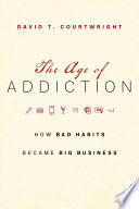 The Age of Addiction Book