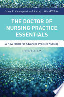 The Doctor Of Nursing Practice Essentials