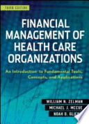 Financial Management of Health Care Organizations Book PDF