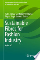 Sustainable Fibres for Fashion Industry Book