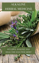 Alkaline Herbal Medicine Book