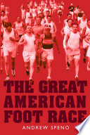 The Great American Foot Race Book PDF