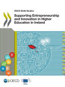 Supporting Entrepreneurship and Innovation in Higher Education in Ireland