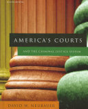America s Courts and the Criminal Justice System Book