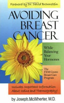 Avoiding Breast Cancer While Balancing Your Hormones Book