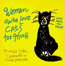Women Who Love Cats Too Much