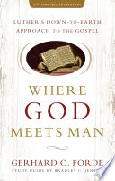 Where God Meets Man  50th Anniversary Edition Book