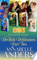 Devilish Debutantes Part Two
