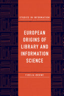 European Origins of Library and Information Science