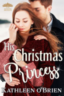 His Christmas Princess [Pdf/ePub] eBook