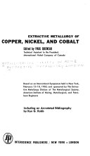 Extractive Metallurgy of Copper  Nickel  and Cobalt