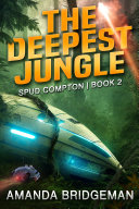 The Deepest Jungle