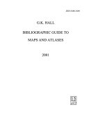 Bibliographic Guide to Maps and Atlases 2001