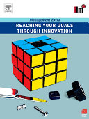 Reaching Your Goals Through Innovation