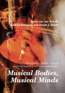 Musical Bodies, Musical Minds