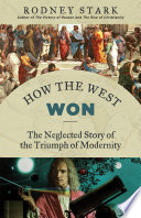 How the West Won Book